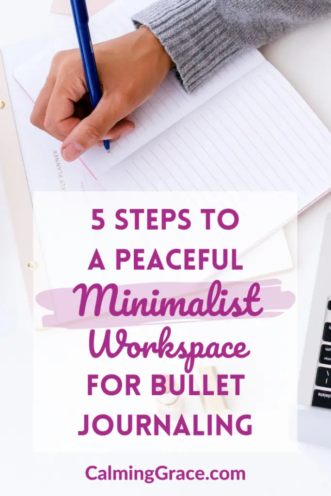 Create a Minimalist Workspace for Bullet Journaling